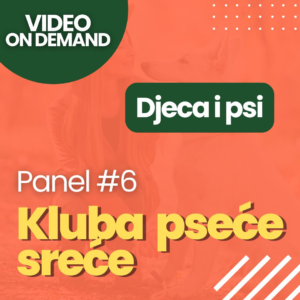 KPS Panel #6 - Djeca i psi